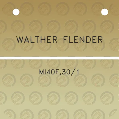 walther-flender-mi40f301