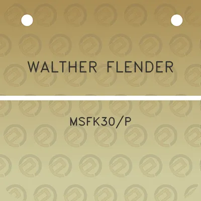 walther-flender-msfk30p