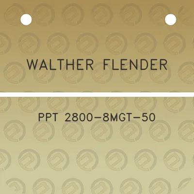 walther-flender-ppt-2800-8mgt-50