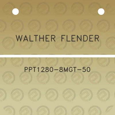 walther-flender-ppt1280-8mgt-50