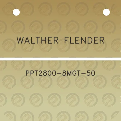 walther-flender-ppt2800-8mgt-50