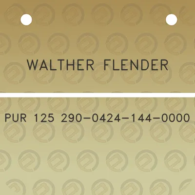 walther-flender-pur-125-290-0424-144-0000