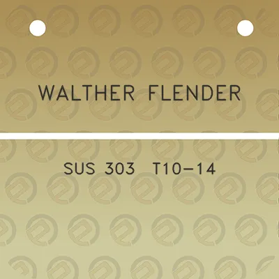 walther-flender-sus-303-t10-14