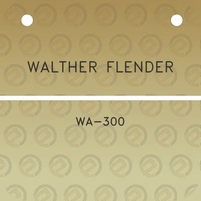 walther-flender-wa-300