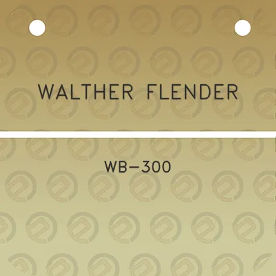 walther-flender-wb-300