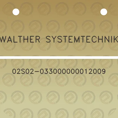 walther-systemtechnik-02s02-033000000012009