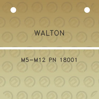 walton-m5-m12-pn-18001