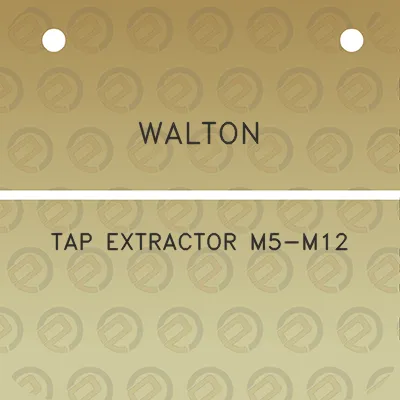 walton-tap-extractor-m5-m12