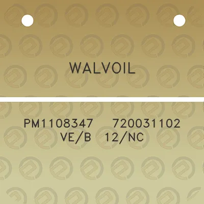 walvoil-pm1108347-720031102-veb-12nc