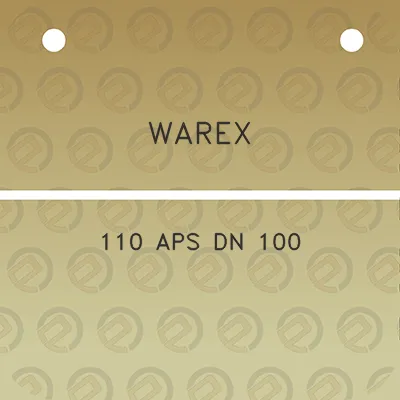 warex-110-aps-dn-100