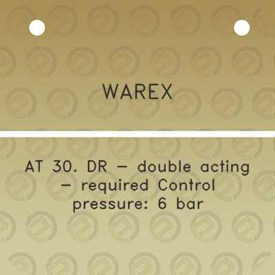 warex-at-30-dr-double-acting-required-control-pressure-6-bar