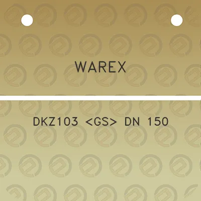 warex-dkz103-gs-dn-150