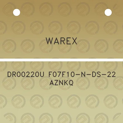 warex-dr00220u-f07f10-n-ds-22-aznkq