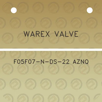 warex-valve-f05f07-n-ds-22-aznq