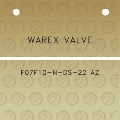 warex-valve-f07f10-n-ds-22-az