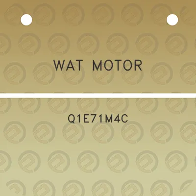 wat-motor-q1e71m4c