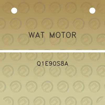 wat-motor-q1e90s8a