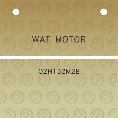 wat-motor-q2h132m2b