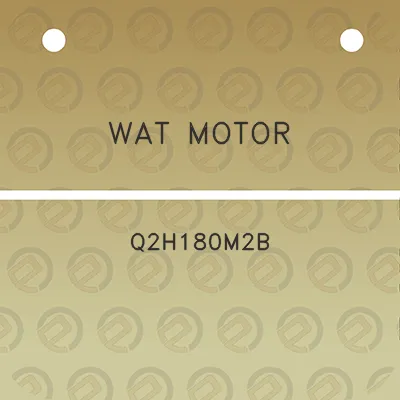 wat-motor-q2h180m2b