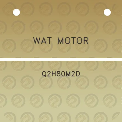 wat-motor-q2h80m2d