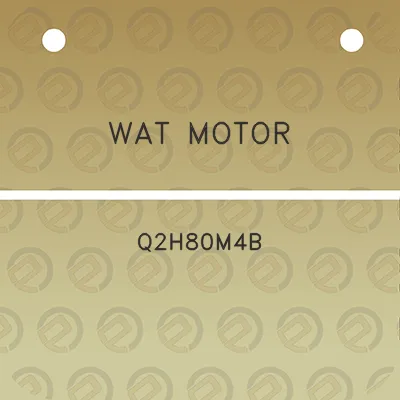 wat-motor-q2h80m4b