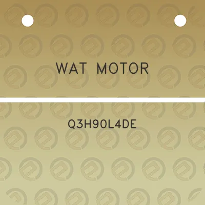 wat-motor-q3h90l4de