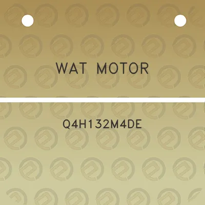 wat-motor-q4h132m4de