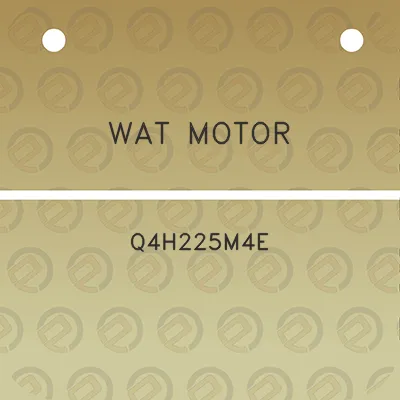 wat-motor-q4h225m4e