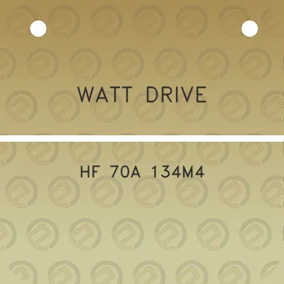 watt-drive-hf-70a-134m4