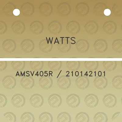 watts-amsv405r-210142101