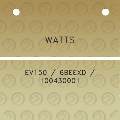 watts-ev150-6beexd-100430001