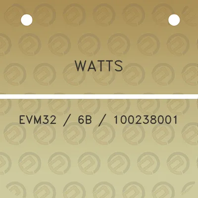 watts-evm32-6b-100238001