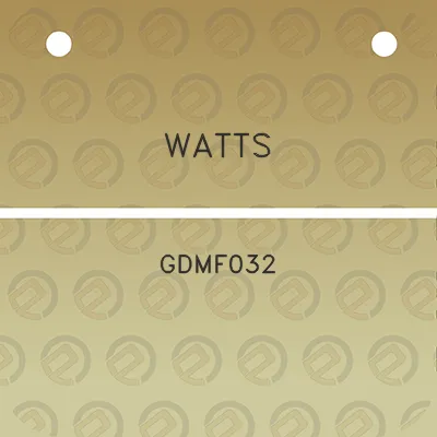 watts-gdmf032