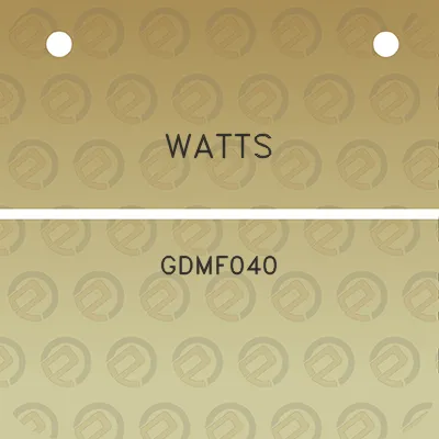 watts-gdmf040