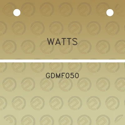 watts-gdmf050