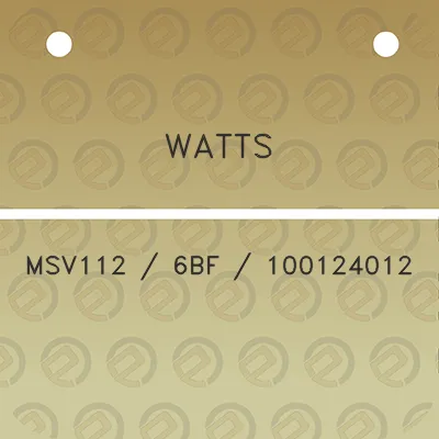 watts-msv112-6bf-100124012