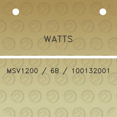 watts-msv1200-6b-100132001