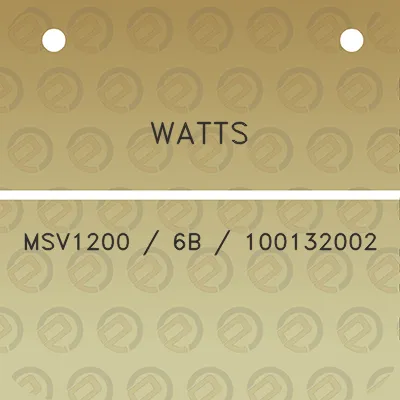 watts-msv1200-6b-100132002