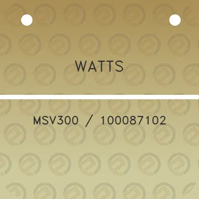 watts-msv300-100087102