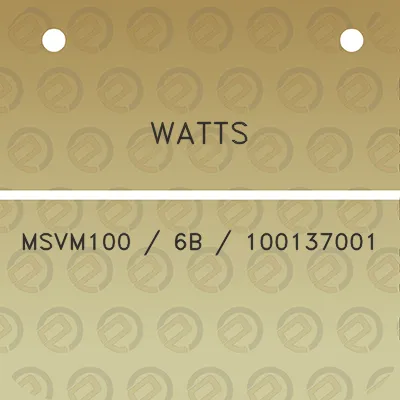 watts-msvm100-6b-100137001