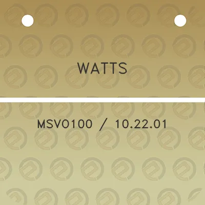 watts-msvo100-102201