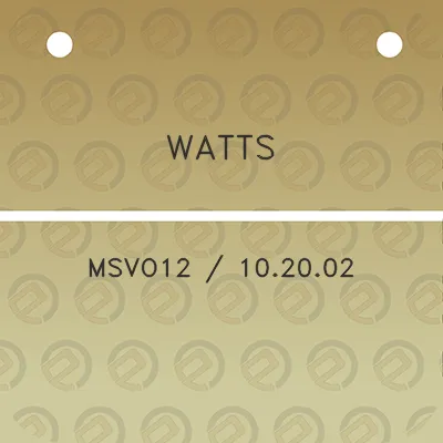 watts-msvo12-102002