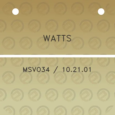 watts-msvo34-102101