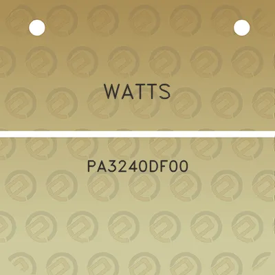 watts-pa3240df00