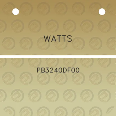 watts-pb3240df00