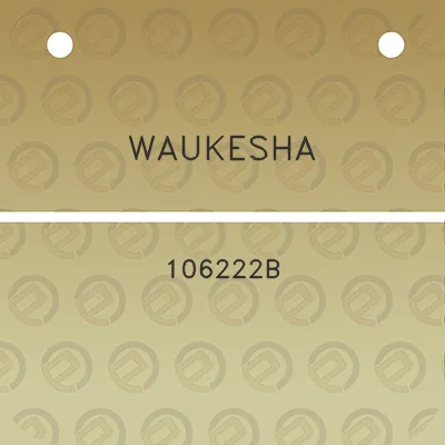 waukesha-106222b