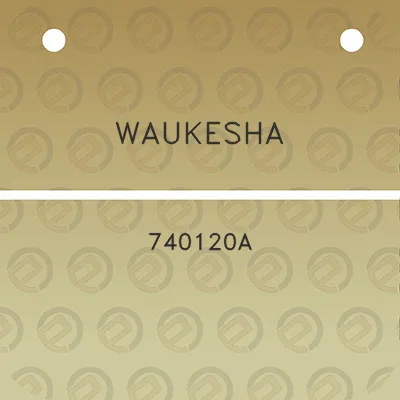 waukesha-740120a