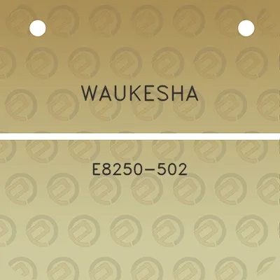 waukesha-e8250-502