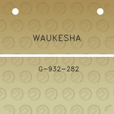 waukesha-g-932-282