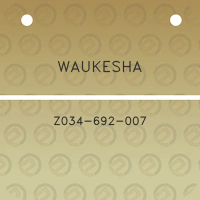 waukesha-z034-692-007